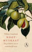 Nootmuskaat - Willem Oosterbeek - Paperback (9789025303884)