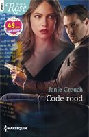 Code rood - Janie Crouch - ebook