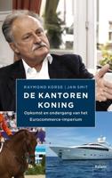 De kantorenkoning - Jan Smit, Raymond Korse - eBook (9789460031533)