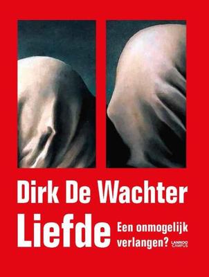 Liefde - Dirk de Wachter - eBook (9789401422505) Liefde - Dirk de Wachter - eBook (9789401422505)