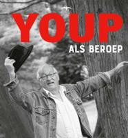 Youp als beroep - Youp van 't Hek - Hardcover (9789400405752)