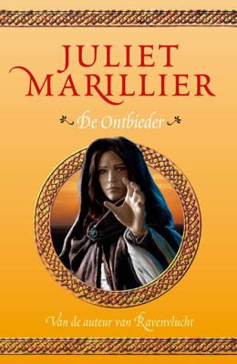 De ontbieder - Juliet Marillier - Paperback (9789024560677) De ontbieder - Juliet Marillier - Paperback (9789024560677)