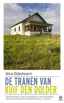De tranen van Kuif den Dolder - Nico Dijkshoorn - Paperback (9789046706176)
