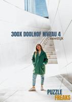 300X Doolhof Niveau 4 - Puzzle Freaks - Paperback (9789464188899)