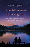 De herinneringen die er nog zijn - Steph Jagger - ebook