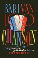 Chanson: Een gezongen geschiedenis van Frankrijk