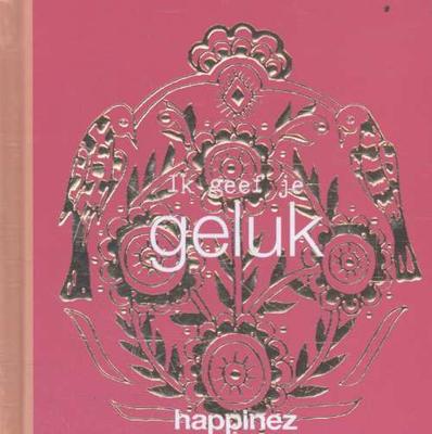 Ik geef je geluk - Hardcover (9789400509016)