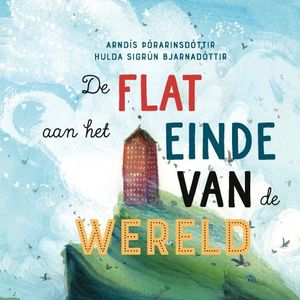 De flat aan het einde van de wereld