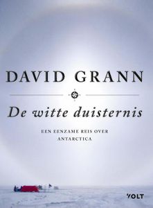 De witte duisternis - David Grann - ebook