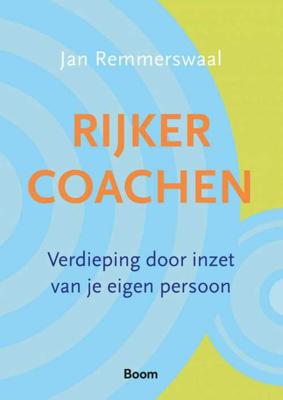 Rijker coachen - Jan Remmerswaal - Paperback (9789024426591) Rijker coachen - Jan Remmerswaal - Paperback (9789024426591)