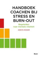 Handboek coachen bij stress en burn-out - Annita Rogier - eBook (9789024429615)