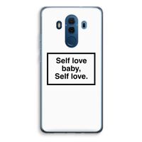 Self love: Huawei Mate 10 Pro Transparant Hoesje - thumbnail