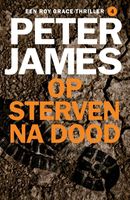 Op sterven na dood - Peter James - ebook - thumbnail