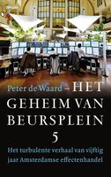 Het geheim van Beursplein 5 - Peter de Waard - ebook - thumbnail