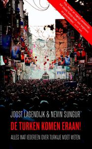 De Turken komen eraan! - Joost Lagendijk, Nevin Sungur - ebook