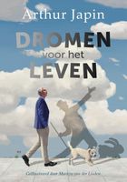 Dromen voor het leven - Arthur Japin - ebook