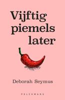 Vijftig piemels later - Deborah Seymus - eBook (9789464019742)