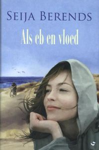 Als eb en vloed - Seija Brends - ebook