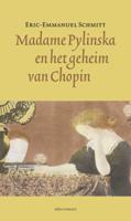 Madame Pylinska en het geheim van Chopin - Eric-Emmanuel Schmitt - Hardcover (9789025454715)