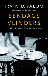 Eendagsvlinders - Irvin D. Yalom - ebook