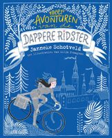 Meer avonturen van de dappere ridster - Janneke Schotveld - ebook