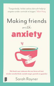 Making friends with anxiety (Hardback)