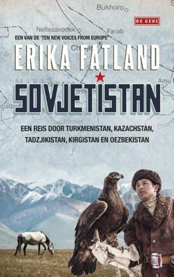Sovjetistan - Erika Fatland - Paperback (9789044540864)