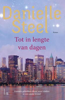 Tot in lengte van dagen - Danielle Steel - eBook (9789021809069) Tot in lengte van dagen - Danielle Steel - eBook (9789021809069)