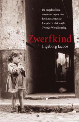Zwerfkind - Ingeborg Jacobs - eBook (9789032513047)