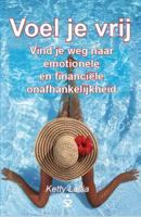 Voel je vrij - Ketty Lollia - Paperback (9789492528186)