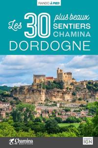 Wandelgids Dordogne | Chamina