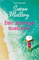 Een zonnige toekomst - Susan Mallery - ebook