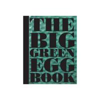 The Big Green Egg Book