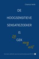 De hoogsensitieve sensatiezoeker is zo gek nog niet (Paperback) - thumbnail