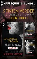 5 Tinten verder historisch 2 - een trio (3-in-1) - Portia Da Costa, Charlotte Featherstone, Amanda McIntyre - ebook - thumbnail