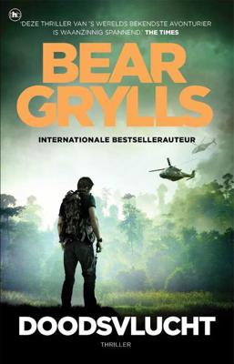 Doodsvlucht - Bear Grylls - Paperback (9789044354157)