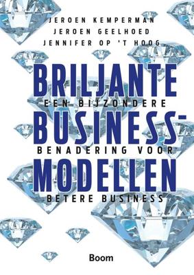 Briljante businessmodellen - Jennifer op 't Hoog - eBook (9789462200395)