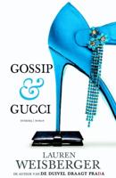 Gossip & Gucci - Lauren Weisberger - ebook