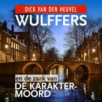 Wulffers en de zaak van de karaktermoord - thumbnail