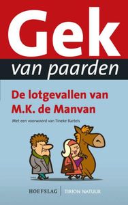 Gek van paarden - MK de Manvan - ebook