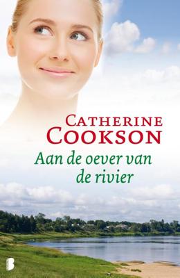 Aan de oever van de rivier - Catherine Cookson - ebook