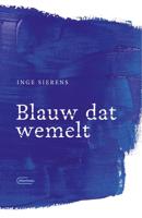Blauw dat wemelt - Inge Sierens - eBook (9789460416576)