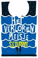 Het verloren meisje - S.E. Durrant - Hardcover (9789047712527)