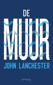 De muur - John Lanchester - ebook