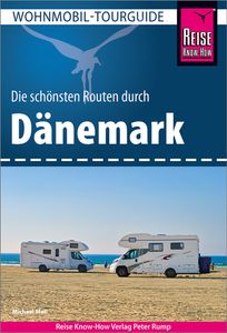 Campergids Wohnmobil-Tourguide Dänemark - Denemarken | Reise Know-How