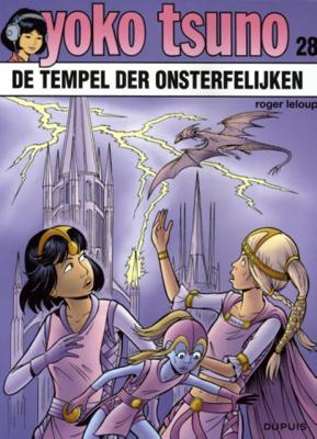 Roger  Leloup Yoko Tsuno 28   De tempel der onsterfelijken
