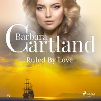 Ruled By Love (Barbara Cartland's Pink Collection 55) - thumbnail