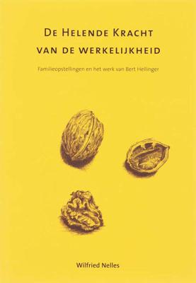 De helende kracht van de werkelijkheid - Wilfried Nelles - Paperback (9789077290095) De helende kracht van de werkelijkheid - Wilfried Nelles - Paperback (9789077290095)