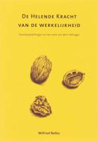 De helende kracht van de werkelijkheid - Wilfried Nelles - Paperback (9789077290095)