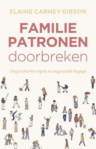 Familiepatronen doorbreken (Paperback)